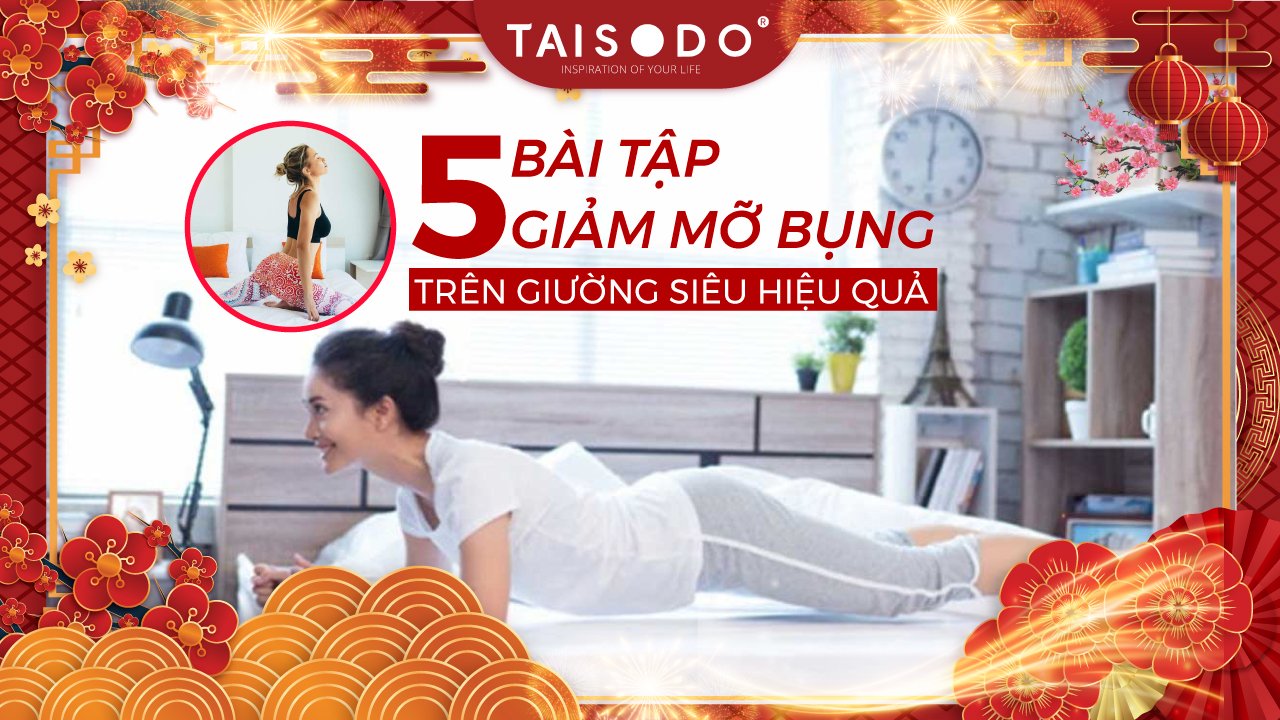 5 BÀI TẬP GIẢM MỠ BỤNG TRÊN GIƯỜNG SIÊU HIỆU QUẢ 