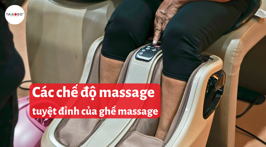 Các chế độ massage tuyệt đỉnh của ghế massage